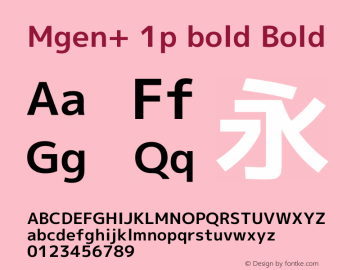 Mgen+ 1p bold Bold Version 1.058.20140803 Font Sample