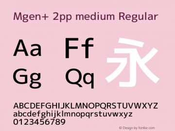 Mgen+ 2pp medium Regular Version 1.058.20140822图片样张