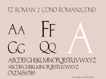 FZ ROMAN 2 COND ROMAN2COND Version 1.000 Font Sample