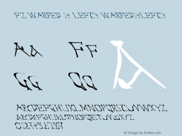 FZ WARPED 14 LEFTY WARPED14LEFTY Version 1.000 Font Sample