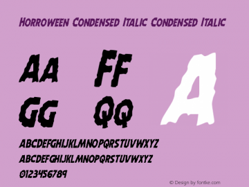 Horroween Condensed Italic Condensed Italic Version 1.0; 2014图片样张