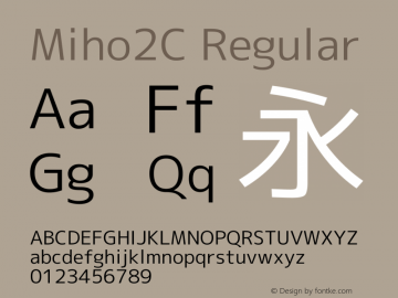 Miho2C Regular Version 1.059 Font Sample