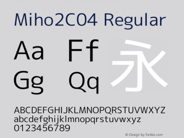 Miho2C04 Regular Version 1.058 Font Sample