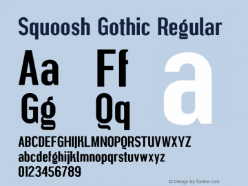 Squoosh Gothic Regular 1.000 Font Sample