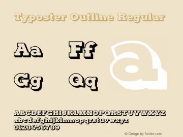 Typoster Outline Regular Version 1.00 August 14, 2014, initial release图片样张