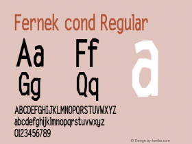 Fernek cond Regular Version 1.000 Font Sample