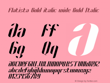 Flatista Bold italic wide Bold Italic Version 1.000 Font Sample