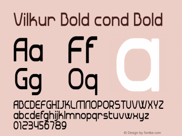 Vilkur Bold cond Bold Version 1.000 Font Sample