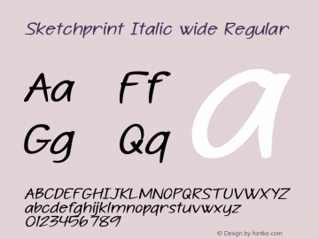 Sketchprint Italic wide Regular Version 1.000图片样张