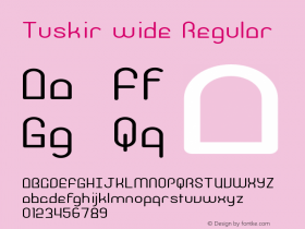 Tuskir wide Regular Version 1.000 Font Sample