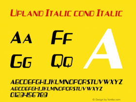 Upland Italic cond Italic Version 1.000 Font Sample