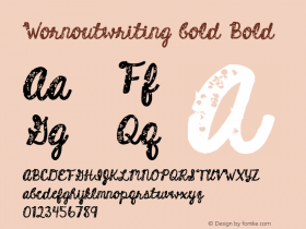 Wornoutwriting bold Bold Version 1.000 Font Sample