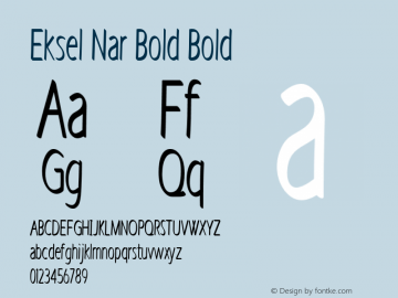 Eksel Nar Bold Bold Version 1.000 Font Sample