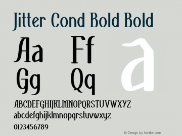 Jitter Cond Bold Bold Version 1.000 Font Sample