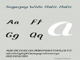 Sugarpop Wide Italic Italic Version 1.000 Font Sample