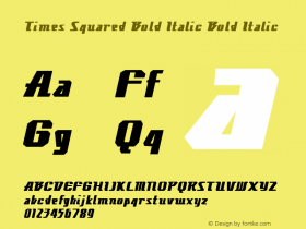 Times Squared Bold Italic Bold Italic Version 1.000 Font Sample