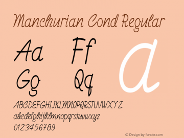 Manchurian Cond Regular Version 1.000 Font Sample