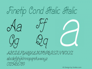 Finetip Cond Italic Italic Version 1.000 Font Sample