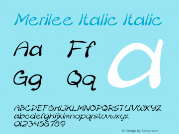 Merilee Italic Italic Version 1.500 Font Sample