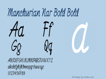 Manchurian Nar Bold Bold Version 1.000 Font Sample