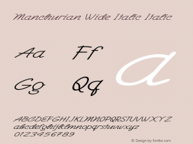 Manchurian Wide Italic Italic Version 1.000 Font Sample