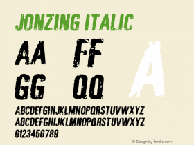 Jonzing Italic Version 1.000 Font Sample