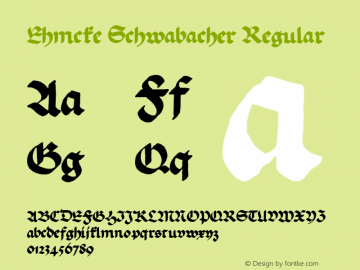 Ehmcke Schwabacher Regular Version 1.000 Font Sample