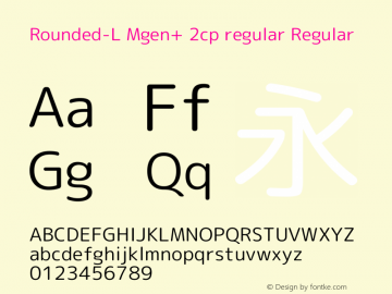 Rounded-L Mgen+ 2cp regular Regular Version 1.058.20140828 Font Sample