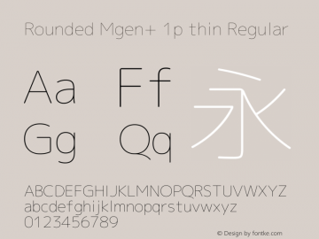 Rounded Mgen+ 1p thin Regular Version 1.058.20140822 Font Sample
