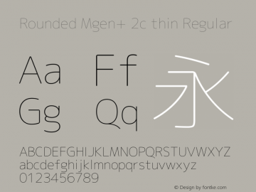 Rounded Mgen+ 2c thin Regular Version 1.058.20140822图片样张