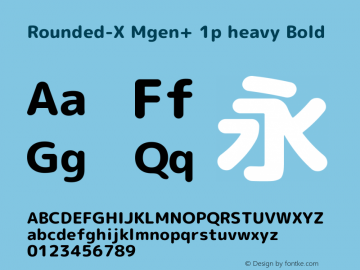 Rounded-X Mgen+ 1p heavy Bold Version 1.059.20150602 Font Sample