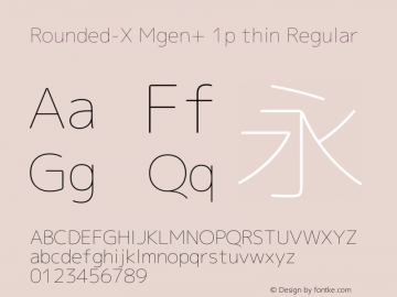 Rounded-X Mgen+ 1p thin Regular Version 1.058.20140828图片样张