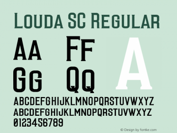 Louda SC Regular Version 1.001;PS 001.001;hotconv 1.0.56;makeotf.lib2.0.21325 Font Sample