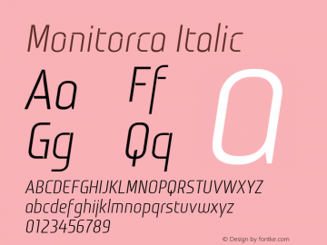 Monitorca Italic 1.0; CC 3.0 BY-ND Font Sample