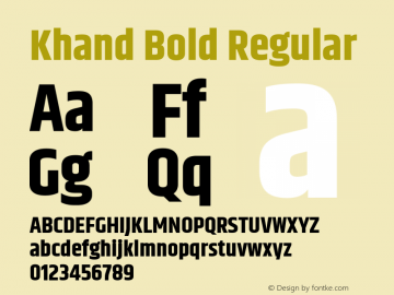 Khand Bold Regular Version 1.100;PS 1.0;hotconv 1.0.78;makeotf.lib2.5.61930; ttfautohint (v1.1) -l 7 -r 28 -G 50 -x 13 -D latn -f deva -w G Font Sample