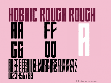 Hobric Rough Rough Version 1.000 Font Sample
