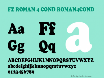 FZ ROMAN 4 COND ROMAN4COND Version 1.000 Font Sample