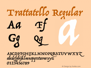 Trattatello Regular 10.0d1e1 Font Sample
