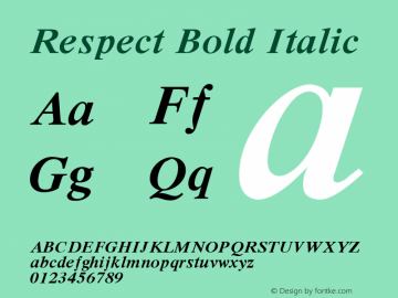 Respect Bold Italic 001.001 Font Sample