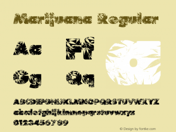 Marijuana Regular Version 1.00 September 2, 2014, initial release Font Sample