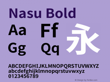 Nasu Bold Version 2014.0925 Font Sample