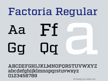 Factoria Regular Version 1.000;PS 001.000;hotconv 1.0.70;makeotf.lib2.5.58329;com.myfonts.easy.fort-foundry.factoria.medium.wfkit2.version.4f84 Font Sample