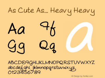 As Cute As... Heavy Heavy Version 1.000 Font Sample
