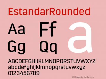 EstandarRounded ☞ Version 1.000;com.myfonts.latinotype.estandar-rounded.regular.wfkit2.4f5Y Font Sample