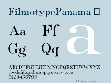 FilmotypePanama ☞ Version 1.000;com.myfonts.filmotype.panama.regular.wfkit2.3PsA图片样张