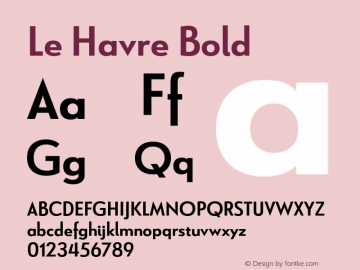 Le Havre Bold Version 1.003 2014 Font Sample