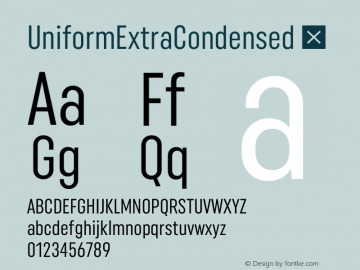 UniformExtraCondensed ☞ 1.000;com.myfonts.easy.millertype.uniform.extra-condensed-regular.wfkit2.version.4htb图片样张