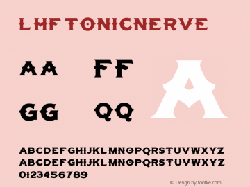 LHFTonicNerve ☞ (1.0);com.myfonts.easy.letterheadfonts.lhf-tonic.nerve.wfkit2.version.3Cxb Font Sample