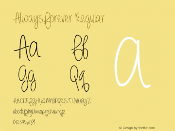 Alwaysforever Font Always Forever Font Always Forever Version 1 002 Font Ttf Font Uncategorized Font Fontke Com