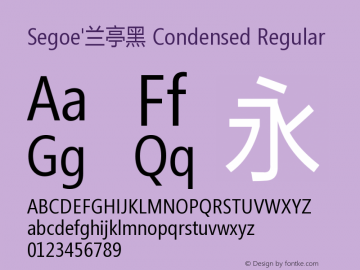 Segoe'兰亭黑 Condensed Regular Version 1.02 Font Sample
